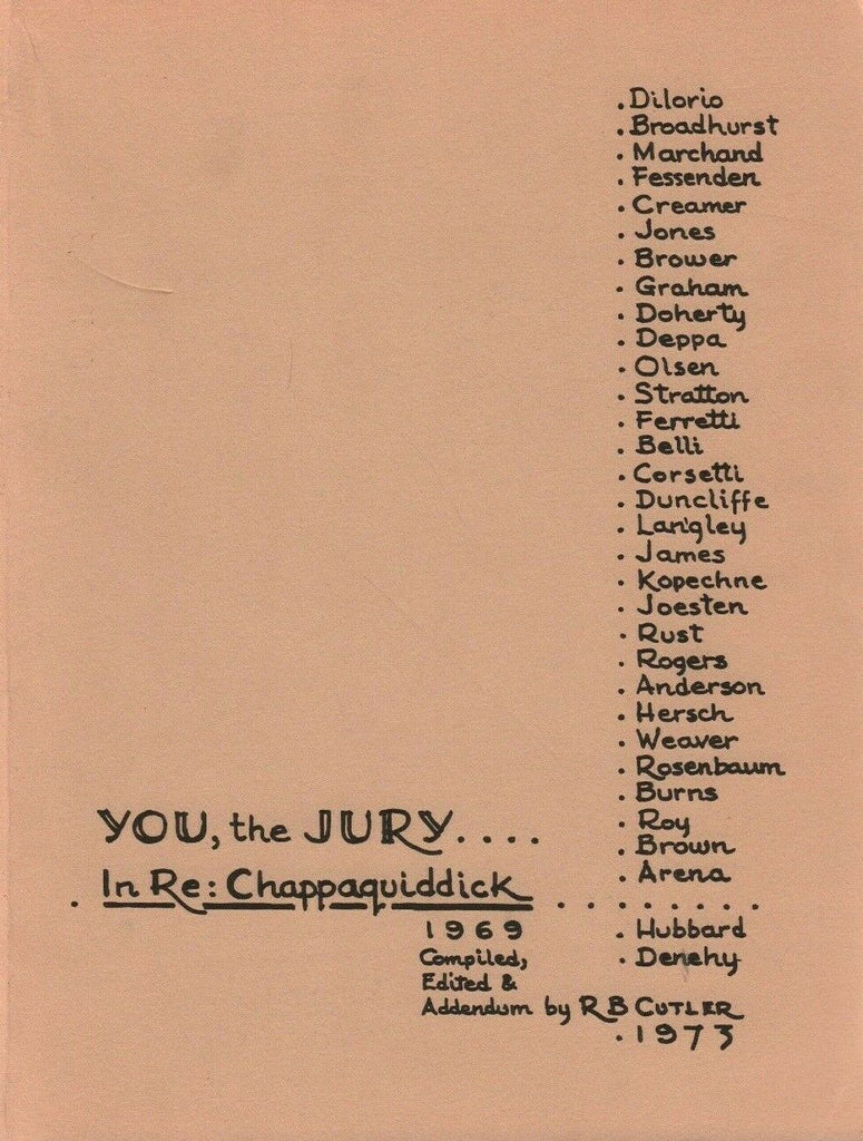 You, The Jury In Re: Chappaquiddick RB Cutler 1973 Softcover Signed 011320AME