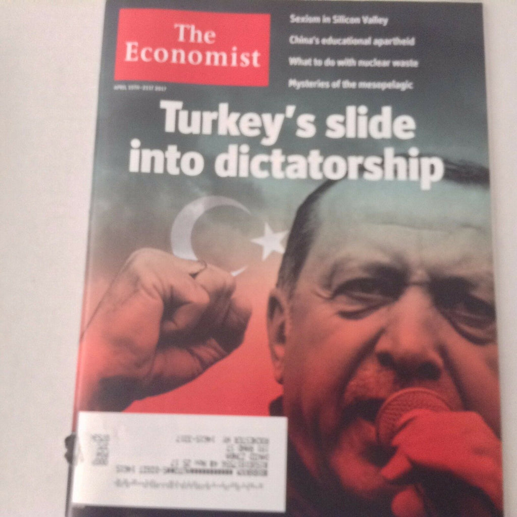 The Economist Magazine Turkey's Slide To Dictators April 15-21, 2017 060817nonrh