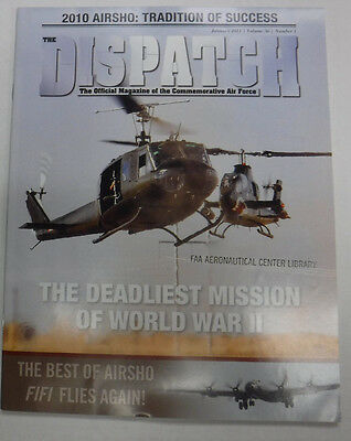 The Dispatch Magazine Mission Of World War II January 2011 FAL 071815R