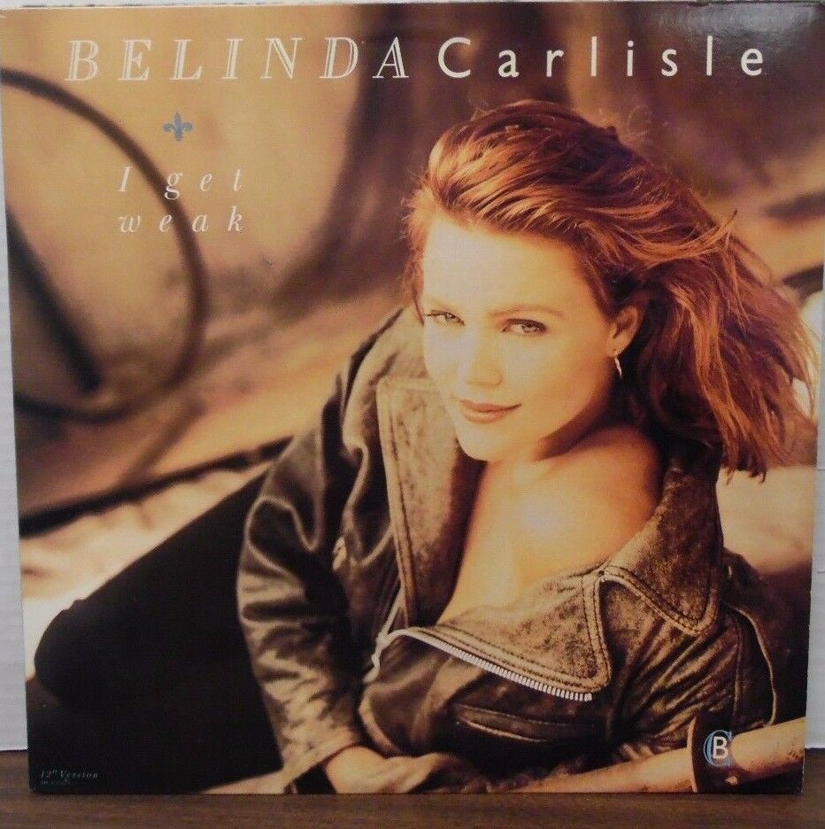 Belinda Carlisle I Get Weak 33RPM MCA7481 120316LLE