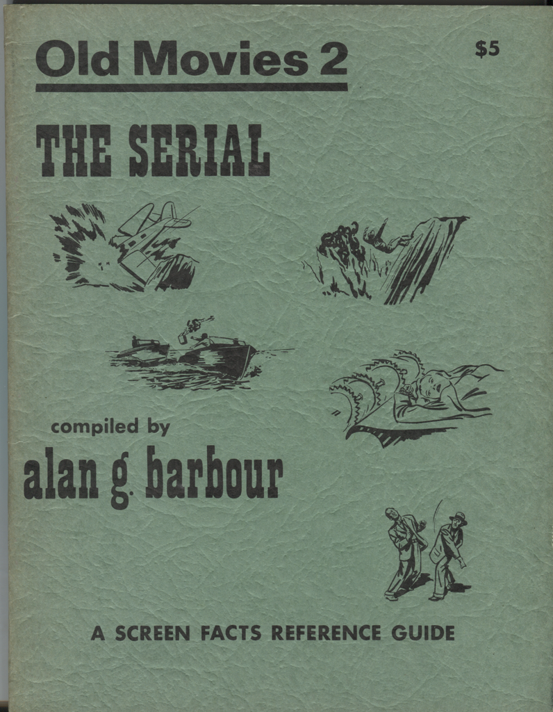 Alan G. Barbour SIGNED Old Movies 2 The Serial 1969 Fanzine w/COA 070120DBC