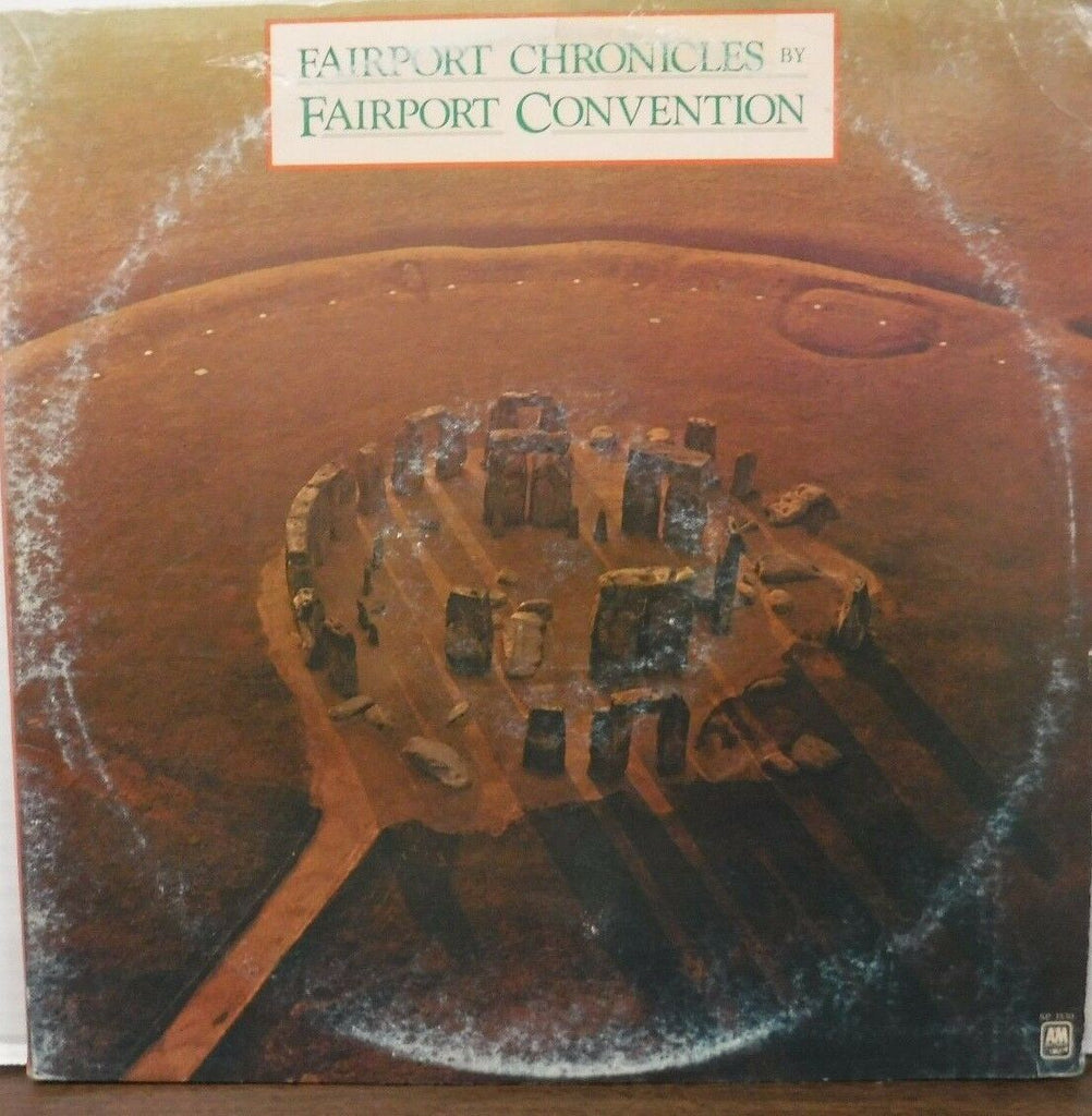 Fairport Chronicles by Fairport Convention 33RPM SP3530 112516LLE #2