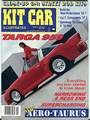 Kit Car Illustrated April 1987 Targa 959 Aero-Taurus EX 010816jhe