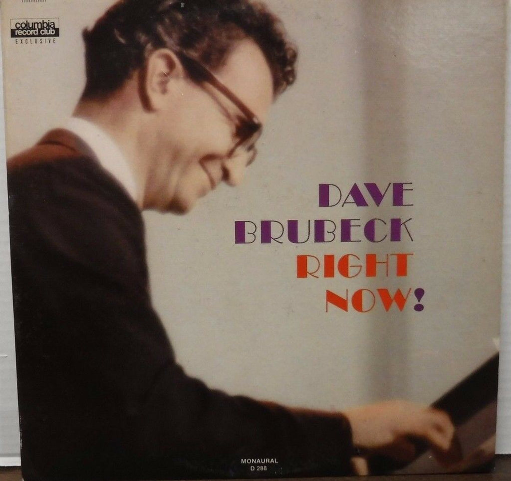 Dave Brubeck RIght Now 33RPM D288 112516LLE