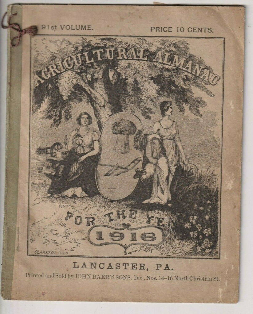 Agriculture Almanac John Baer's Sons Lancaster, PA 91st Volume 1916 022420nonr