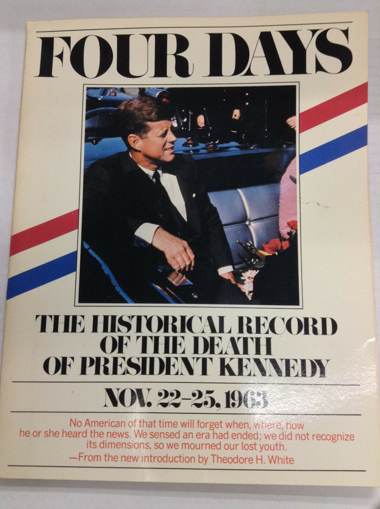 Four Days Magazine John F. Kennedy November 22-25, 1963 040617nonr