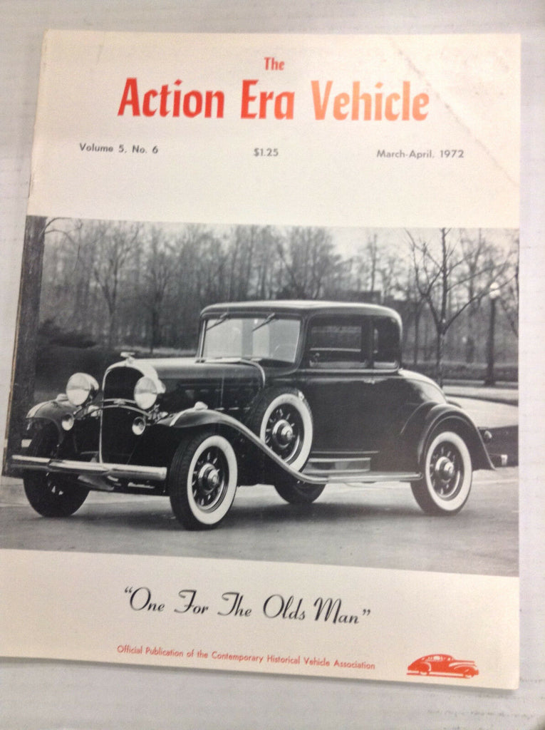 The Action Era Vehicle Magazine The Oldsmobile March/April 1972 032817nonR