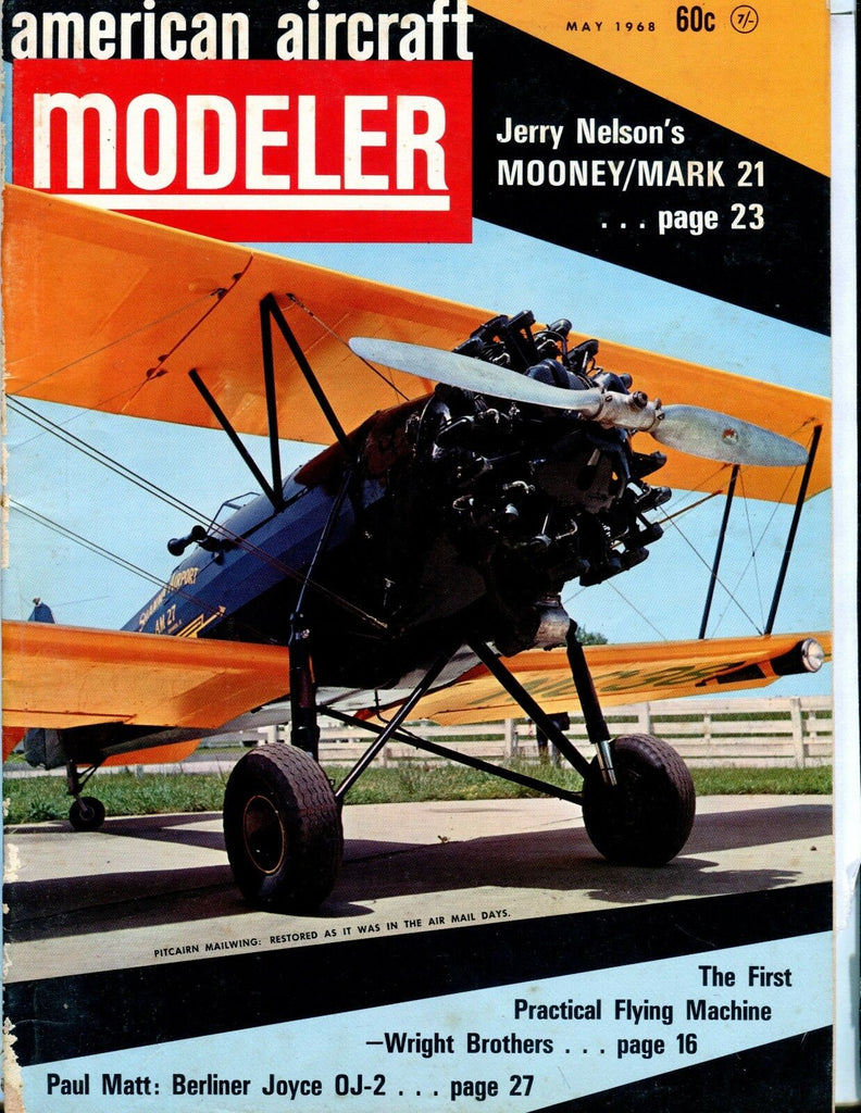 American Aircraft Modeler Magazine May 1968 Pitcairn Mailwing GD 041417nonjhe