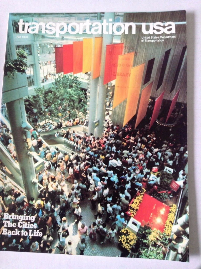 Transportation USA Magazine Cities Back To Life Fall 1978 FAL 050517nonrh