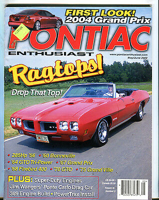 Pontiac Enthusiast Magazine May/June 2002 Ragtops! Grand Prix EX 071216jhe