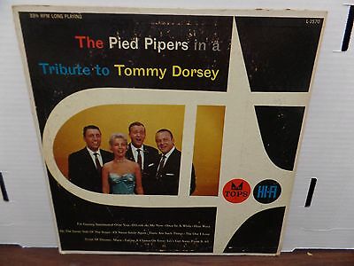 The Pied Pipers A Tribute to Tommy Dorsey TOPS L1570 33rpm 081516DBE