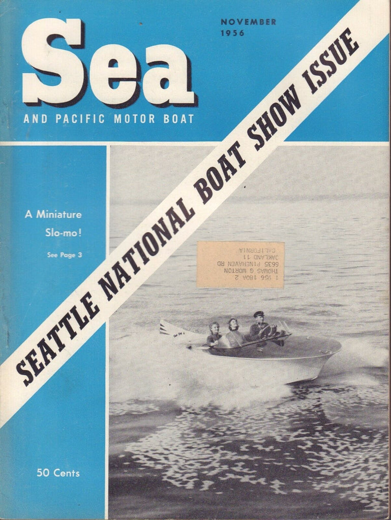 Sea a Pacific Motor Boat November 1956 Seattle Boat Show w/ML 032317nonDBE