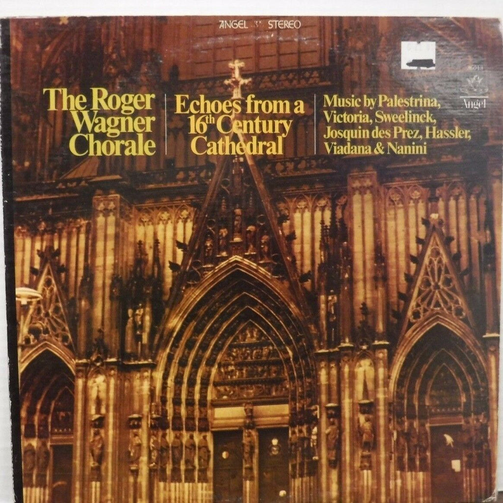 The Roger Wagner Chorale echoes from a 16th Century Cathedral 33RPM 012217LLE