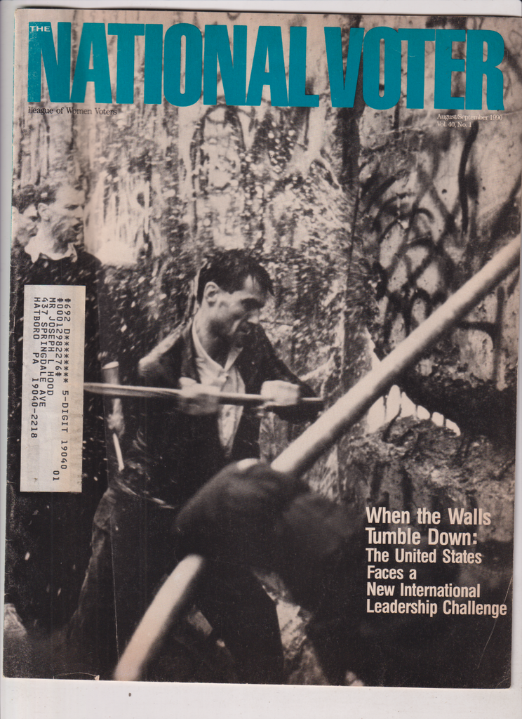 National Voter Mag When The Walls Tumble Down August/September 1990 122719nonr