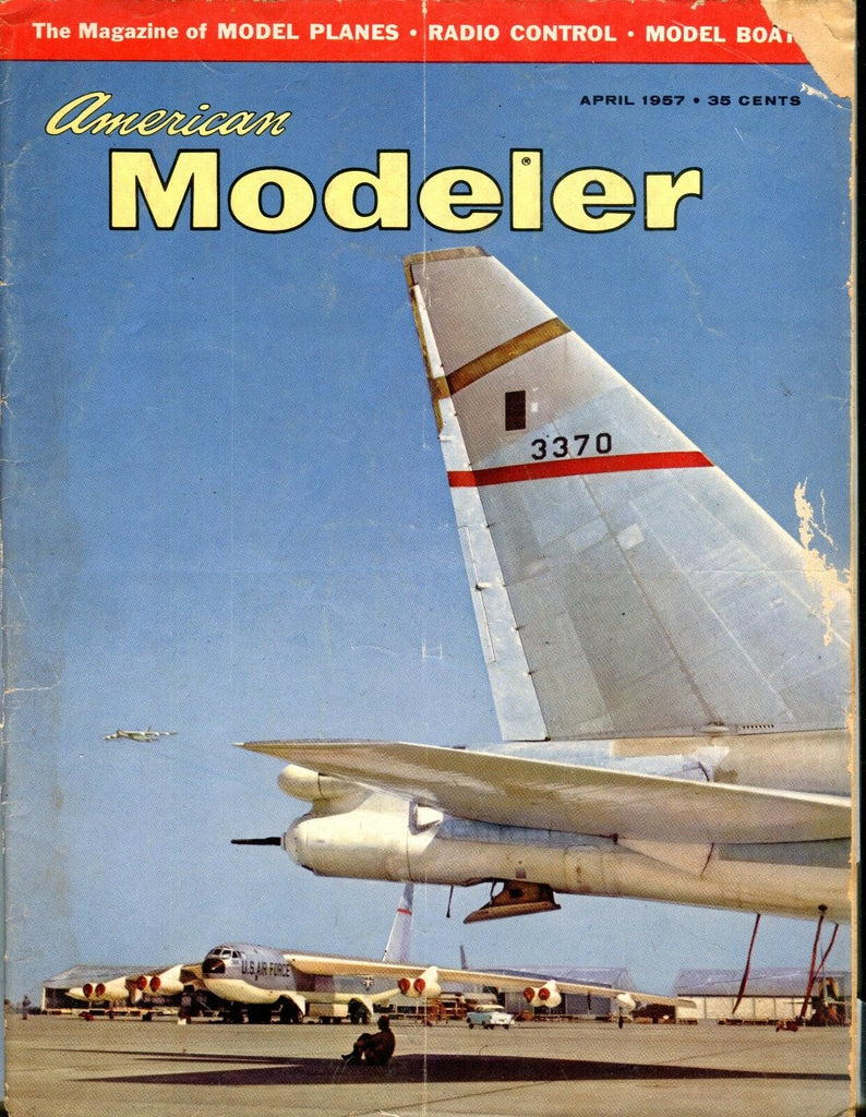 American Modeler Magazine April 1957 Model Planes ACC No ML 040717nonjhe