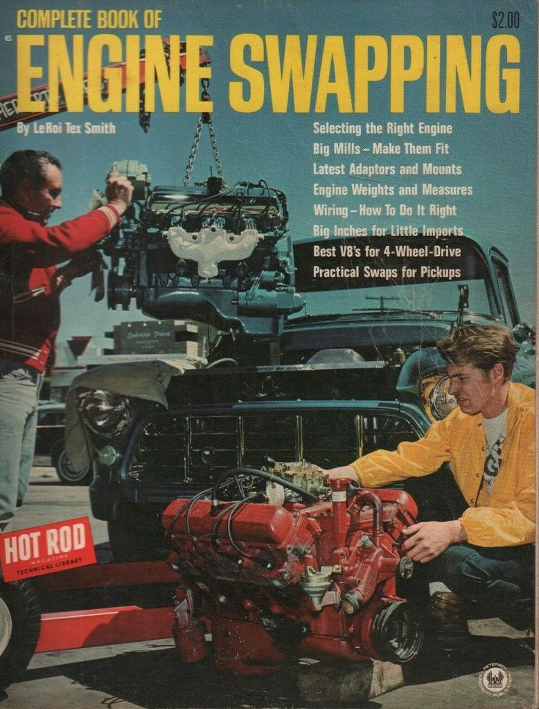 Complete Book of Engine Swapping Hot Rod Magazine Petersen 040319DBE