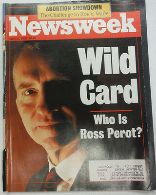Newsweek Magazine Who Is Ross Perot Abortion Showdown April 1992 042215R