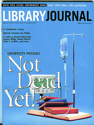 Library Journal Magazine November 15 2004 Not Dead Yet! EX FAA 030816jhe