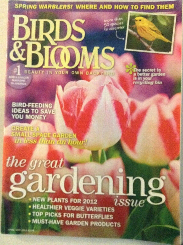 Birds & Blooms Magazine The Great Gardening April/May 2012 041119nonrh