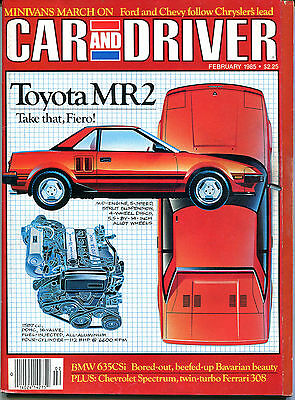 Car and Driver Magazine February 1985 Toyota MR2 Fiero VGEX 122915jhe2