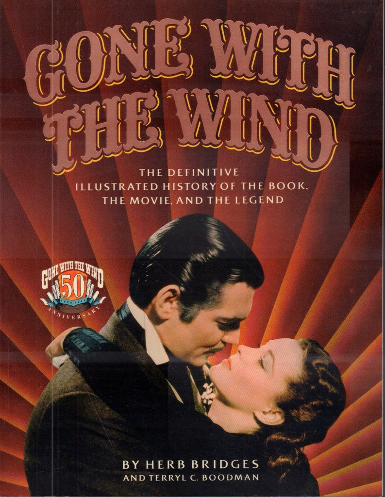 Gone With The Wind Definitive Story Book Herb Brudges,Terryl C Boodman 091517DBE