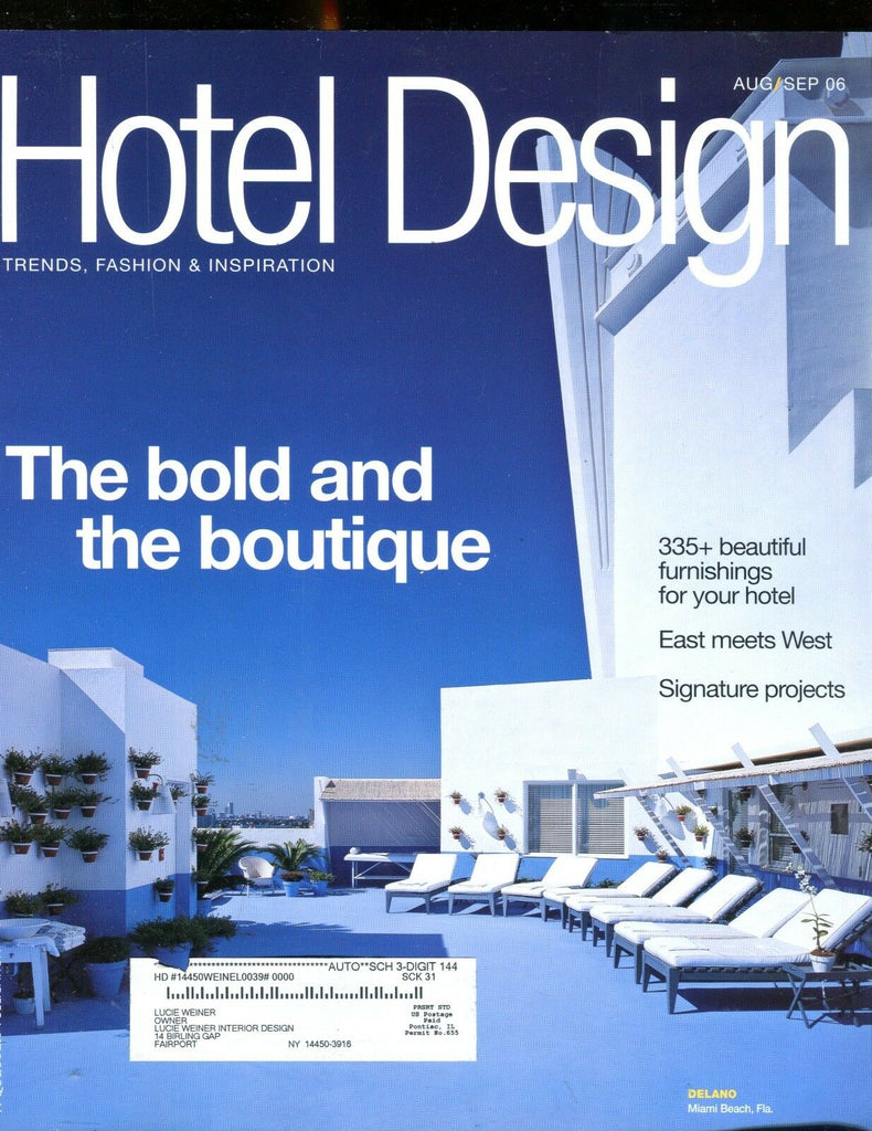 Hotel Design Magazine August/September 2006 EX w/ML 012517jhe
