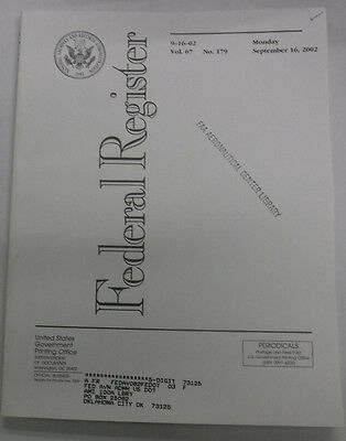 Federal Register Magazine September 16, 2002 Vol.67 No.179 FAL 081915R2