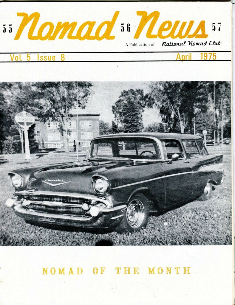 Nomad News Magazine April 1975 1956 Chevrolet EX 040617nonjhe