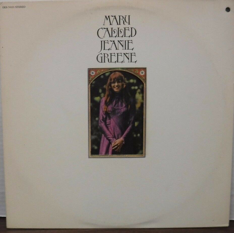 Mary Called Jeanie Greene 33RPM EKS-74103 121716LLE