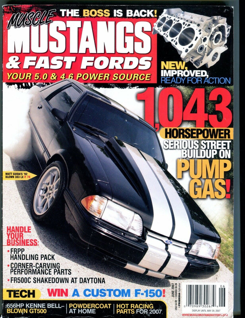 Mustangs & Fast Fords Magazine June 2007 Matt Guida 383 LX EX No ML 053017nonjhe