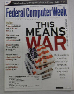 Federal Computer Week Magazine Bush Spends Big On IT February 2002 071415R