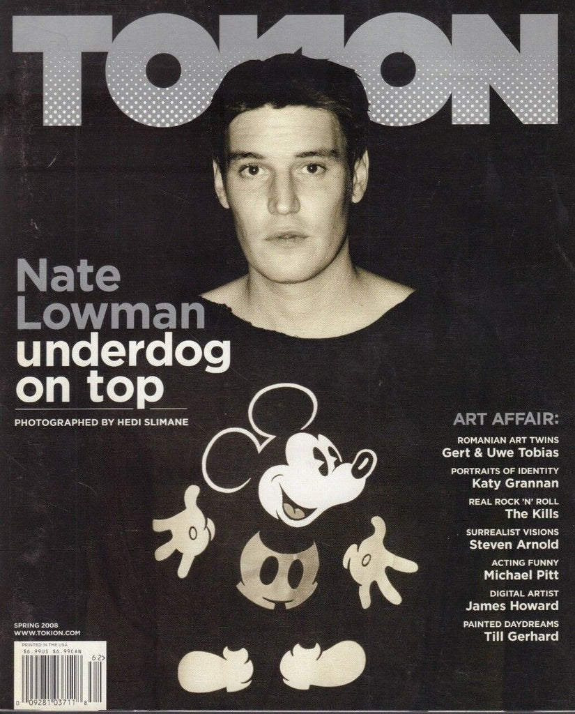 Tokion Spring 2008 Nate Lowman Hedi Slimane Katy Grannan 122118DBE