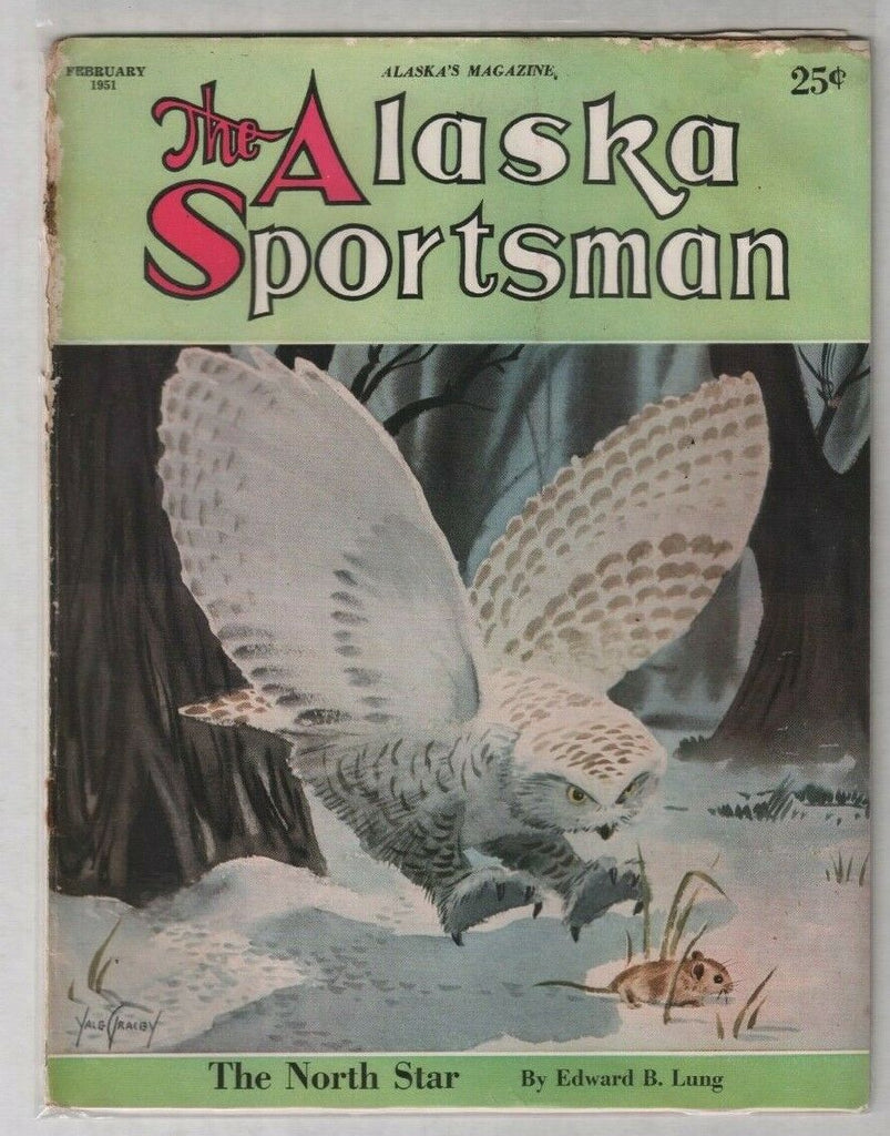 The Alaska Sportsman Mag The North Star February 1951 012120nonr