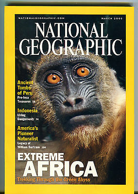 National Geographic Magazine March 2001 Extreme Africa Peru EX 012216jhe
