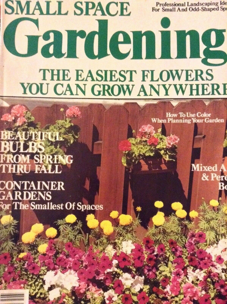 Small Space Gardening Magazine The Easiest Flowers 1984 121118nonrh