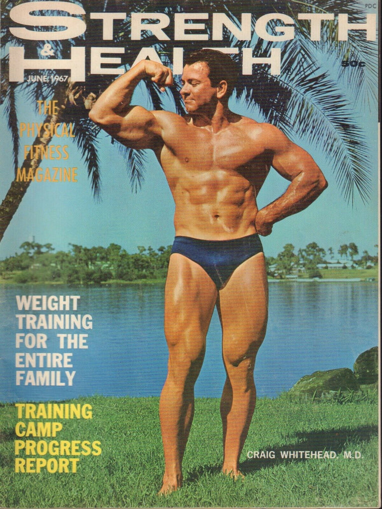 Strength and Health June 1967 Craig Whitehead 083018AME