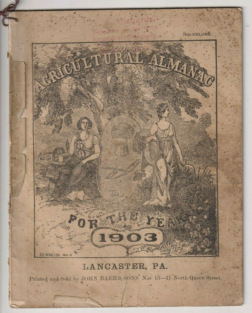 Agriculture Almanac John Baer's Sons Lancaster, PA 78th Volume 1903 022420nonr