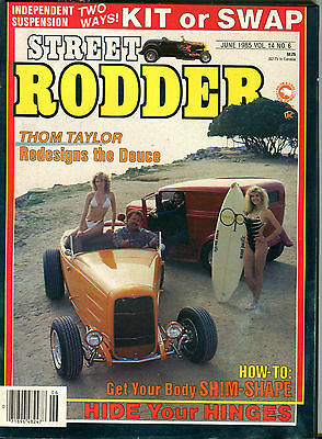 Street Rodder Magazine June 1985 Thom Taylor Redesigns the Deuce EX 012816jhe