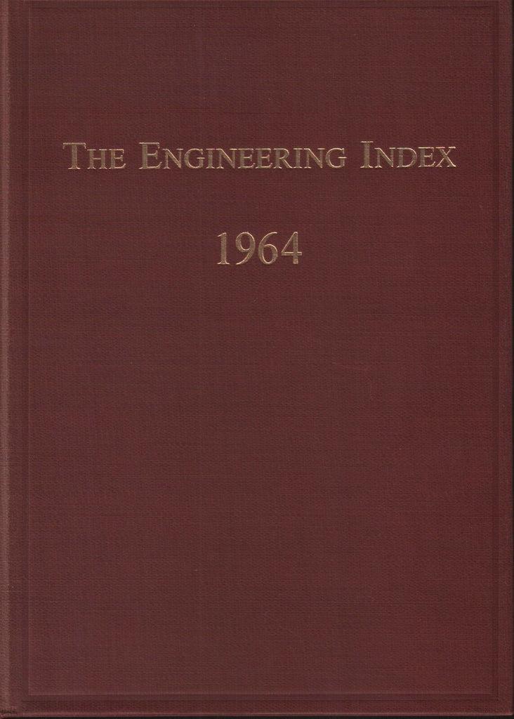The Engineering Index 1964 N-Z American Society Mechanical Engineers 102618AME