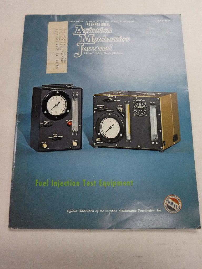 Aviation Mechanics Journal Magazine Fuel Injection Test March 1976 FAA 110216R