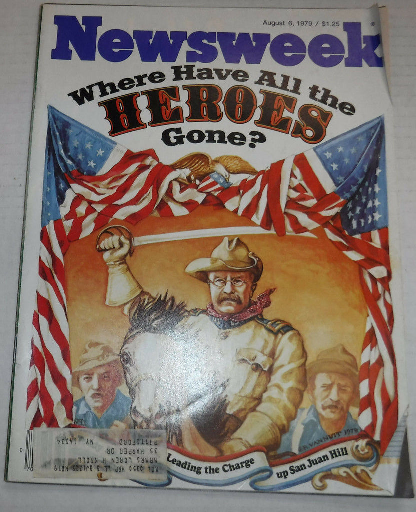 Newsweek Magazine Where Have The Heroes Gone August 6, 1979 101016R