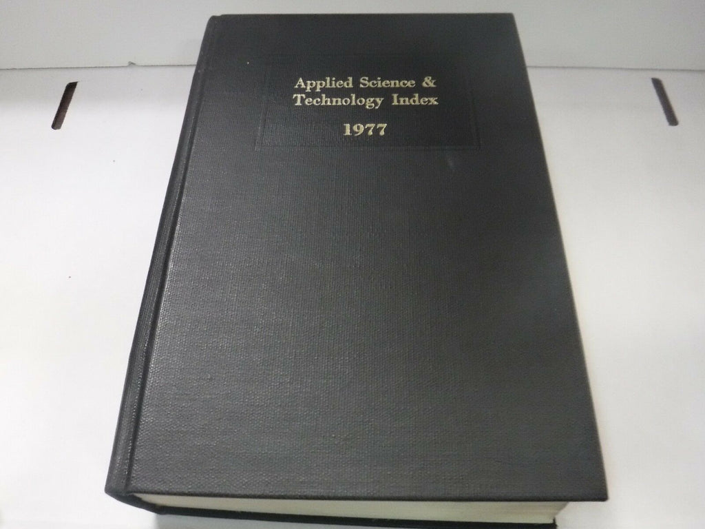 Applied Science & Technology Index 1977 H.W. Wilson Company 110518AME7
