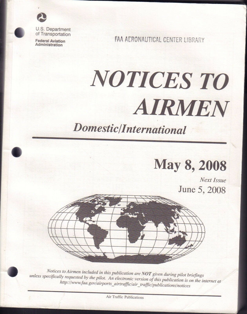 Notices To Airmen May 8 2008 USDOT FAA Library 090617FAA3