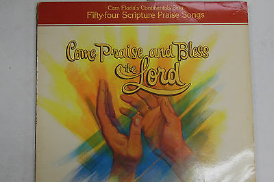 Come Praise and Bless the Lord Cam Floroia's Continentals 33RPM 053016 TLJ