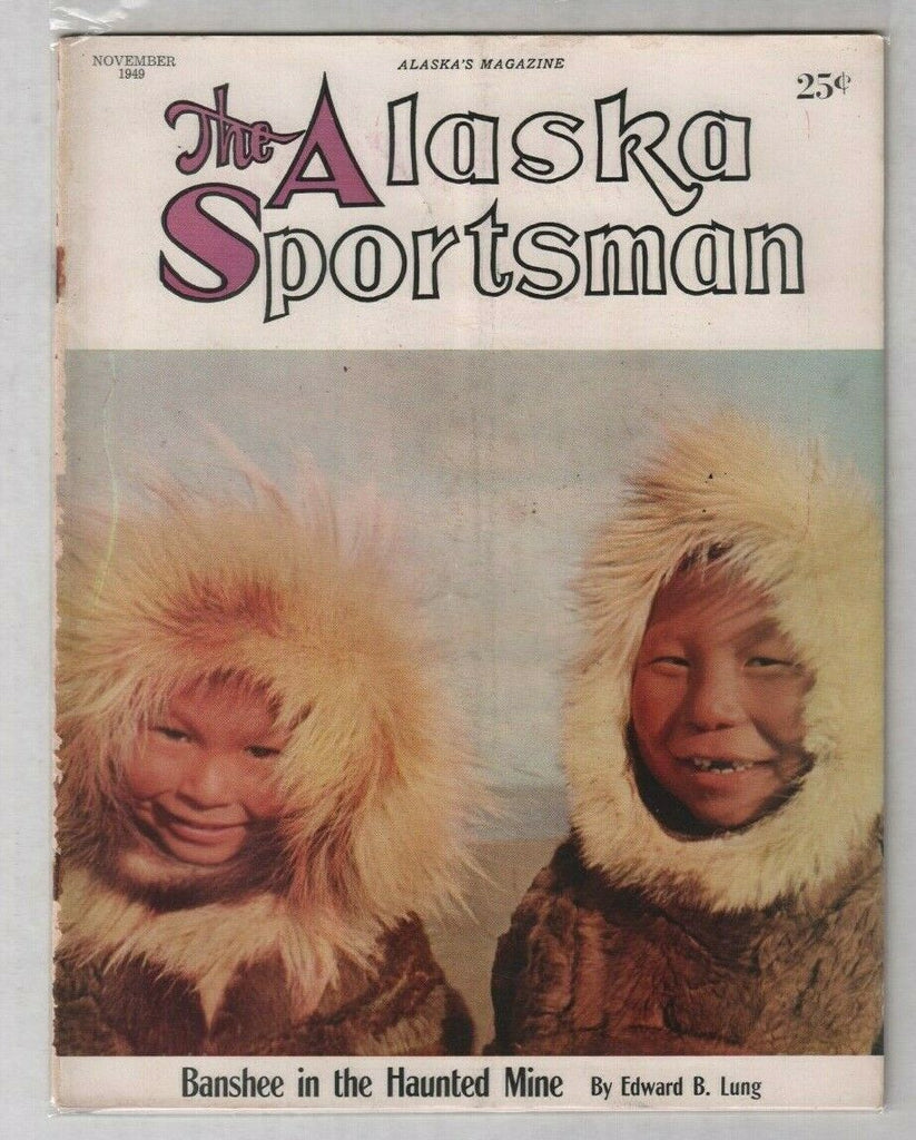 The Alaska Sportsman Banshee In The Haunted Mine November 1949 012120nonr