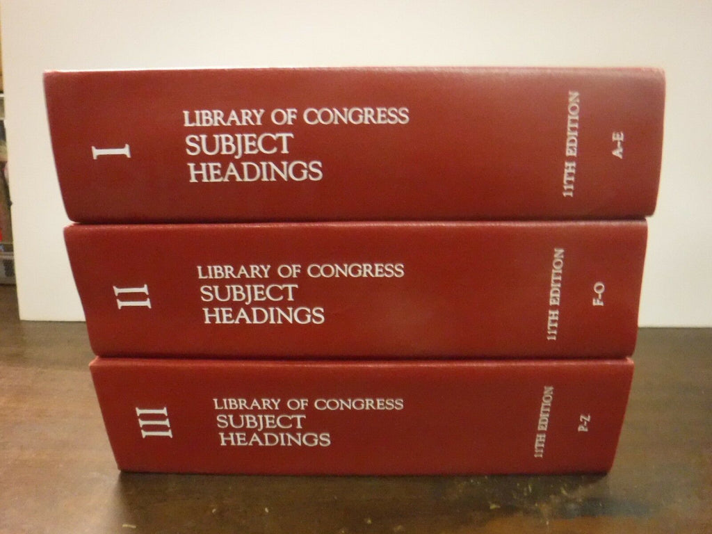 Library of Congress Subject Headings 11th Edition, Vol 1-3 A-Z Set 110518AME8