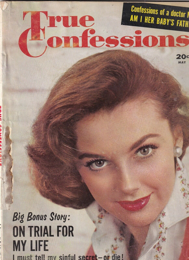True Confessions Mag On Trial For My Life May 1958 070819nonr