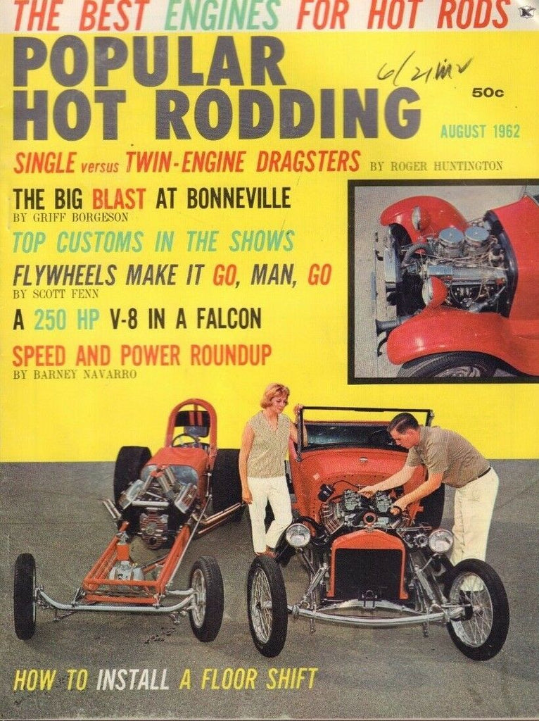 Popular Hot Rodding August 1962 Griff Borgeson Scott Fenn 122118DBE