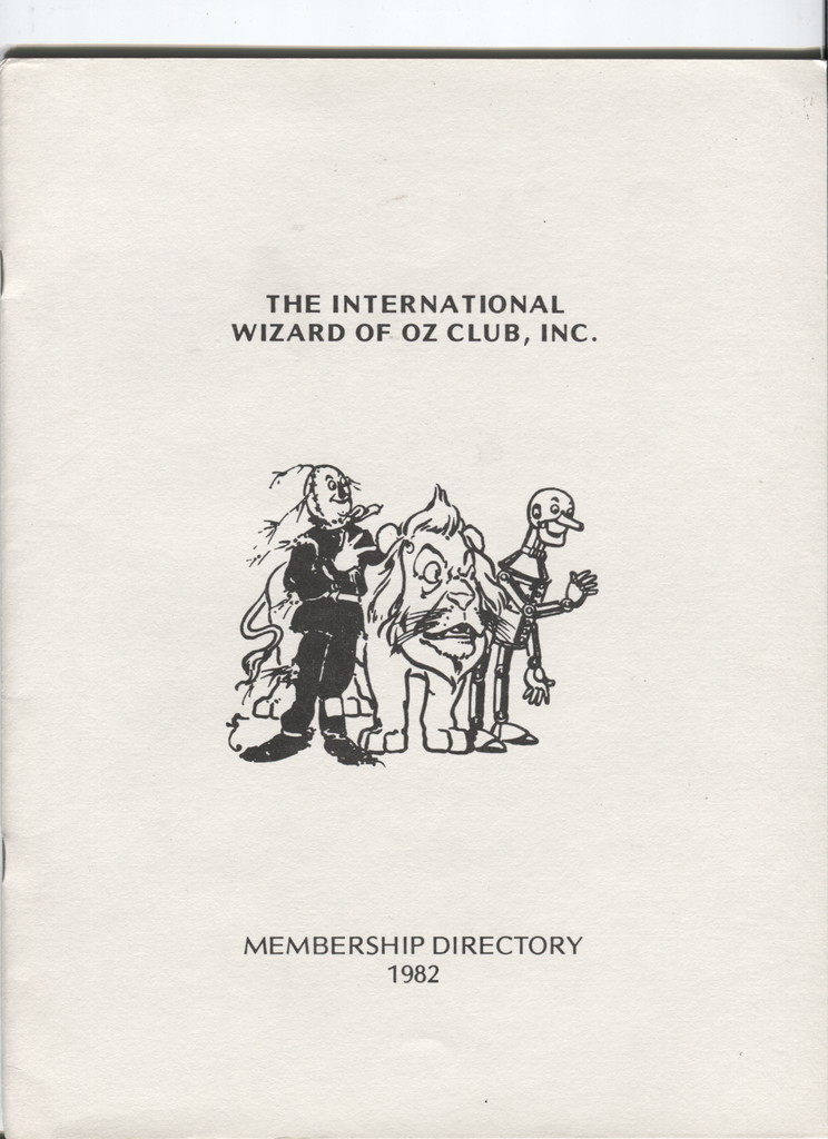 The International Wizard of Oz Club 1982 Membership Directory 070620DBE