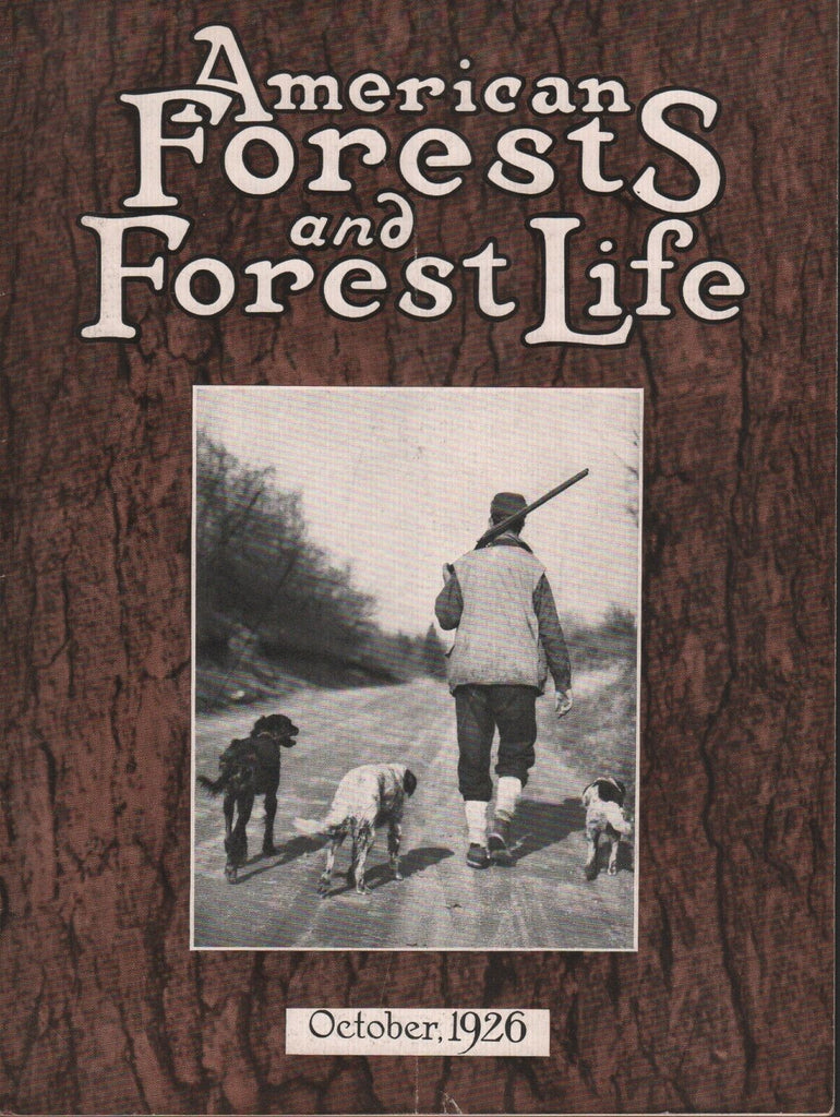 American Forests and Forest Life October 1926 H. Armstrong Roberts 081518DBE3